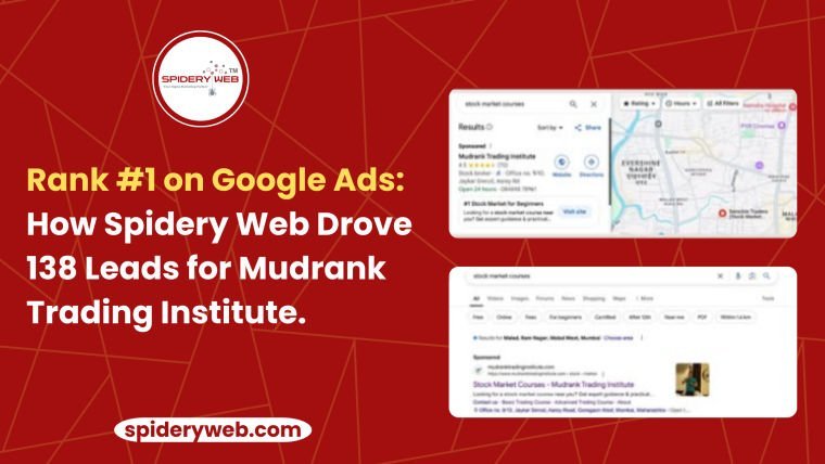 From Struggles to Success: How Mudrank Trading Institute Ranked #1 on Google Ads & Generated 138 Leads in Just 30 Days.