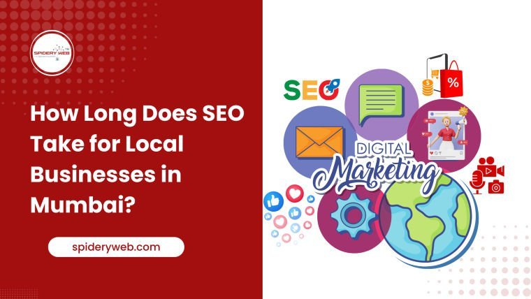 How Long Does SEO Take for Local Businesses in Mumbai?