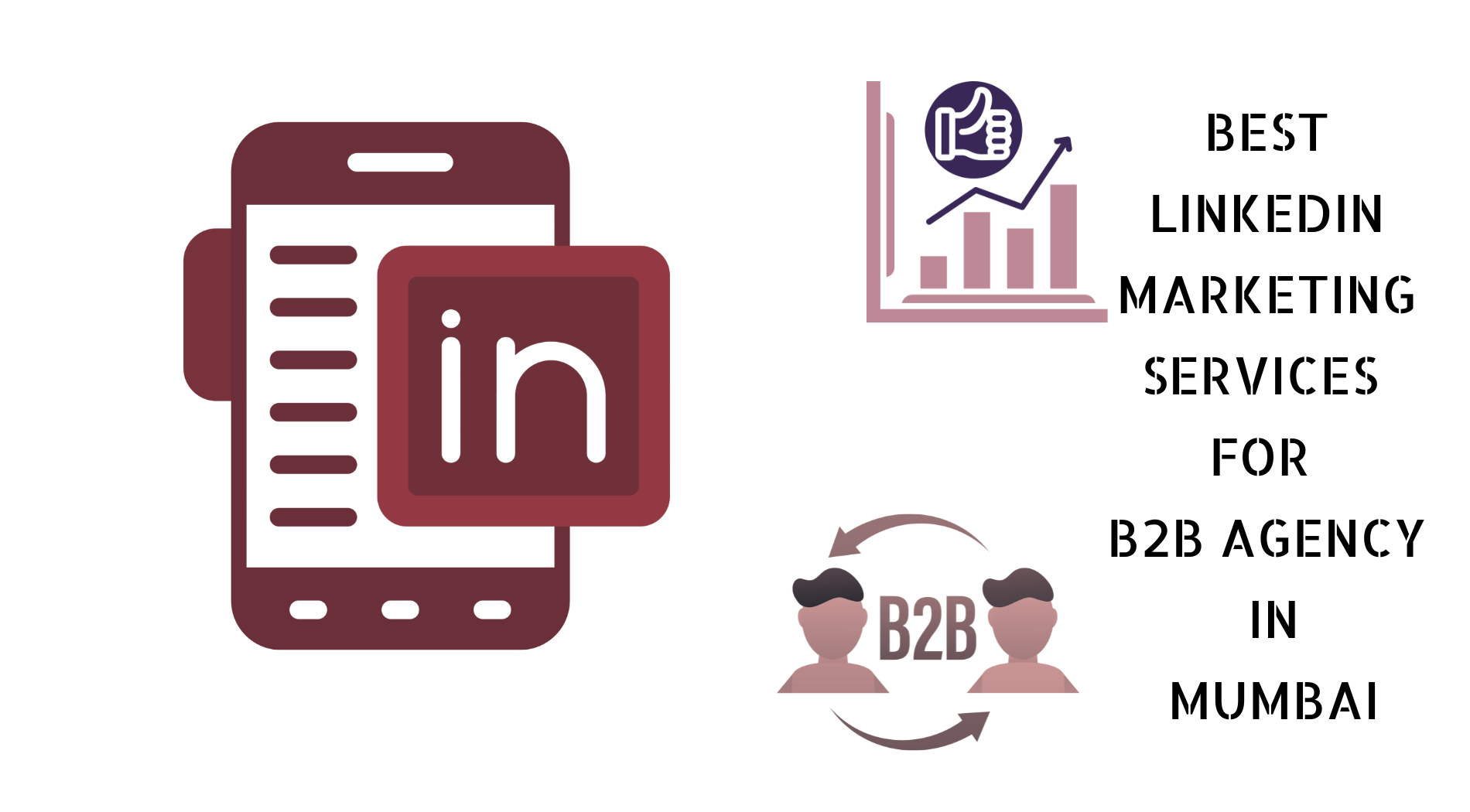 Best B2B Linkedin Marketing agency Mumbai | Malad