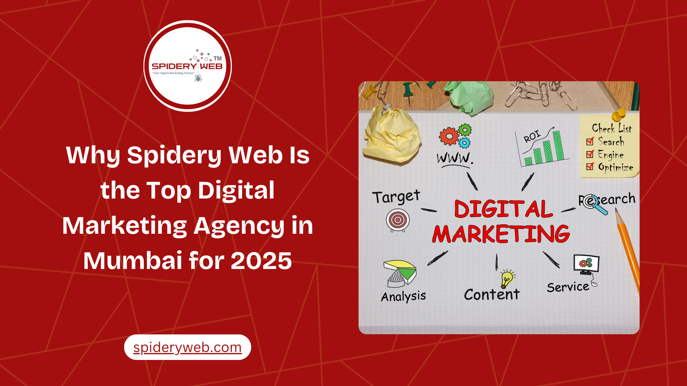 Why Spidery Web Is the Top Digital Marketing Agency in Mumbai for 2025