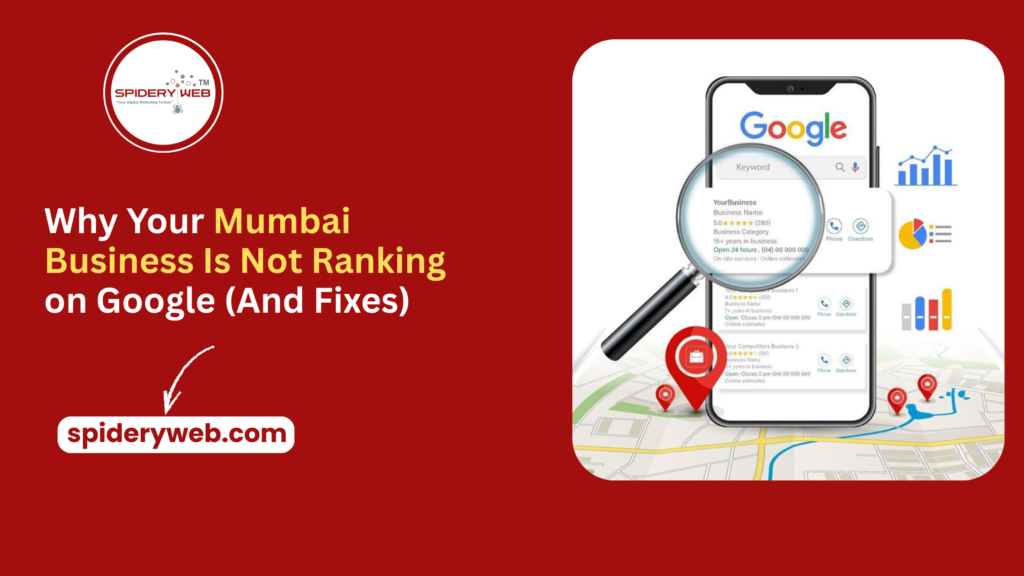 Why Is My Website Not Ranking in Mumbai? (And How to Fix It)