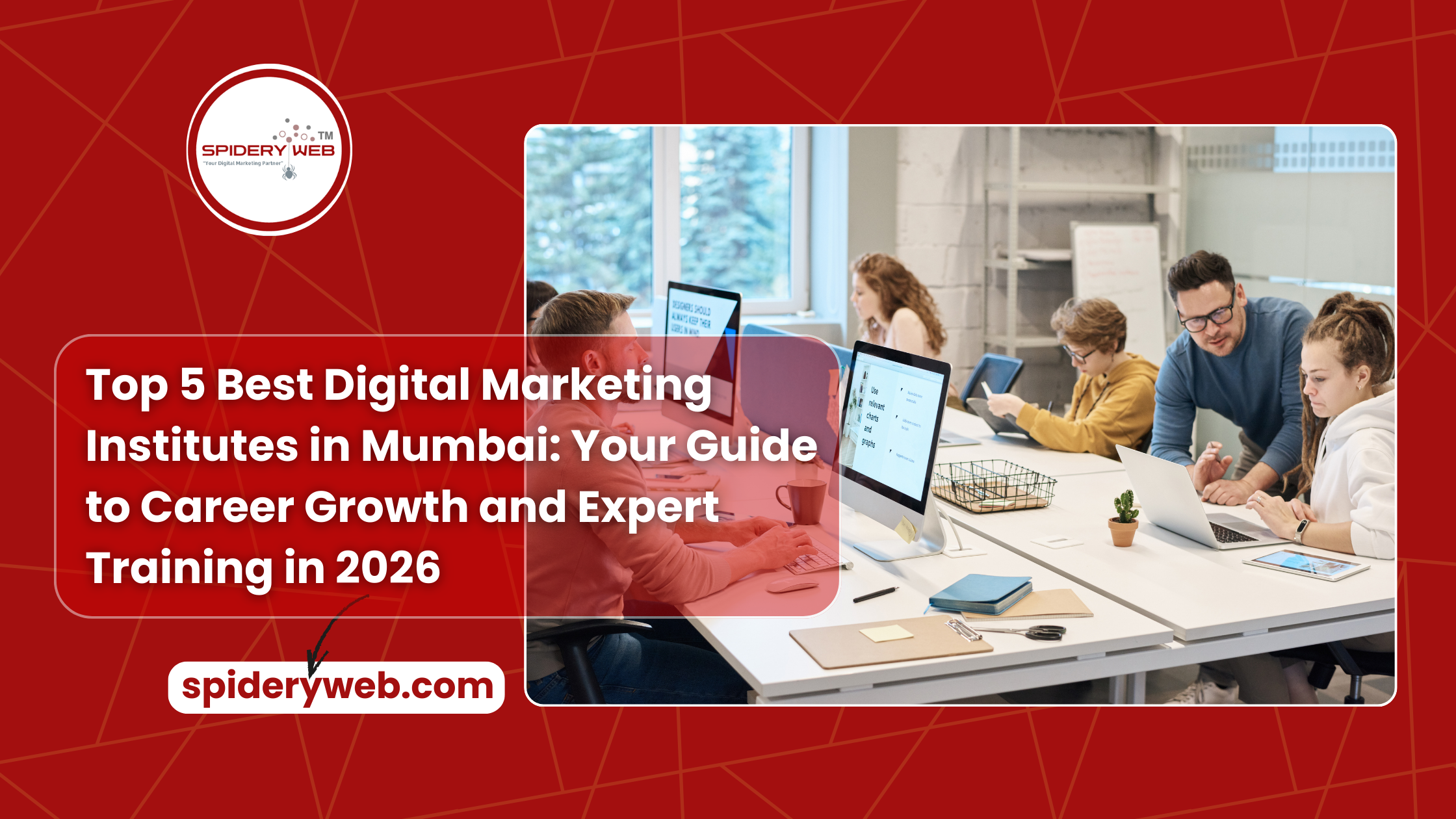 Digital Marketing Course in Mumbai | Spidery web Institute