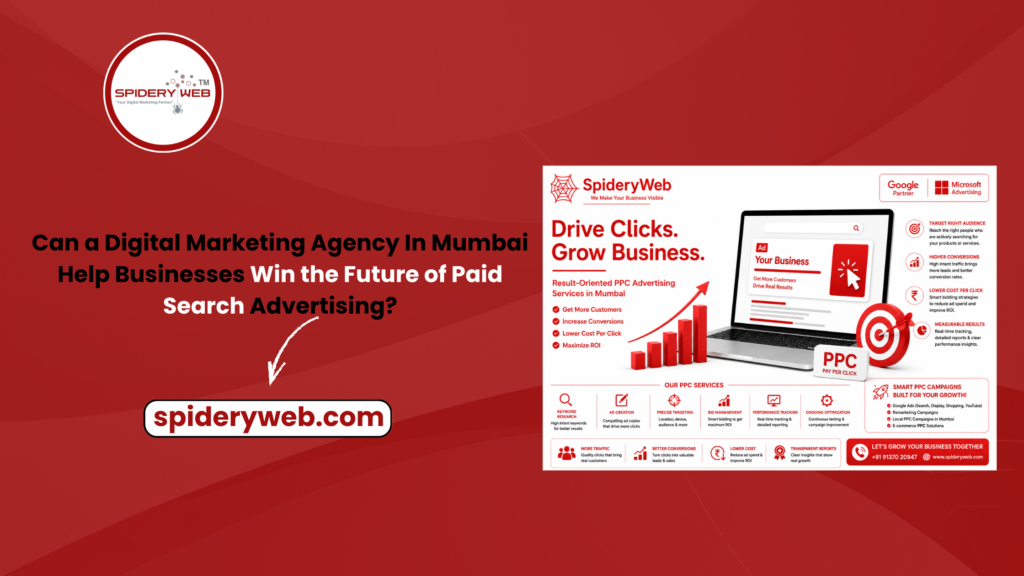 Can a Digital Marketing Agency In Mumbai Help Businesses Win the Future of Paid Search Advertising?